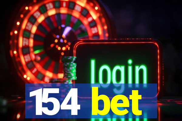 154 bet